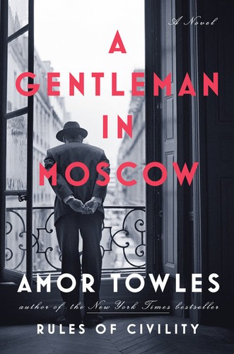 Cover of A Gentleman in Moscow